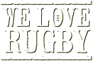 We Love Rugby